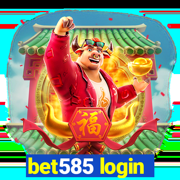 bet585 login